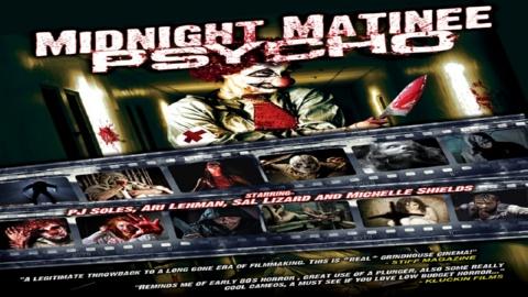 Midnight Matinee Psycho (2013)