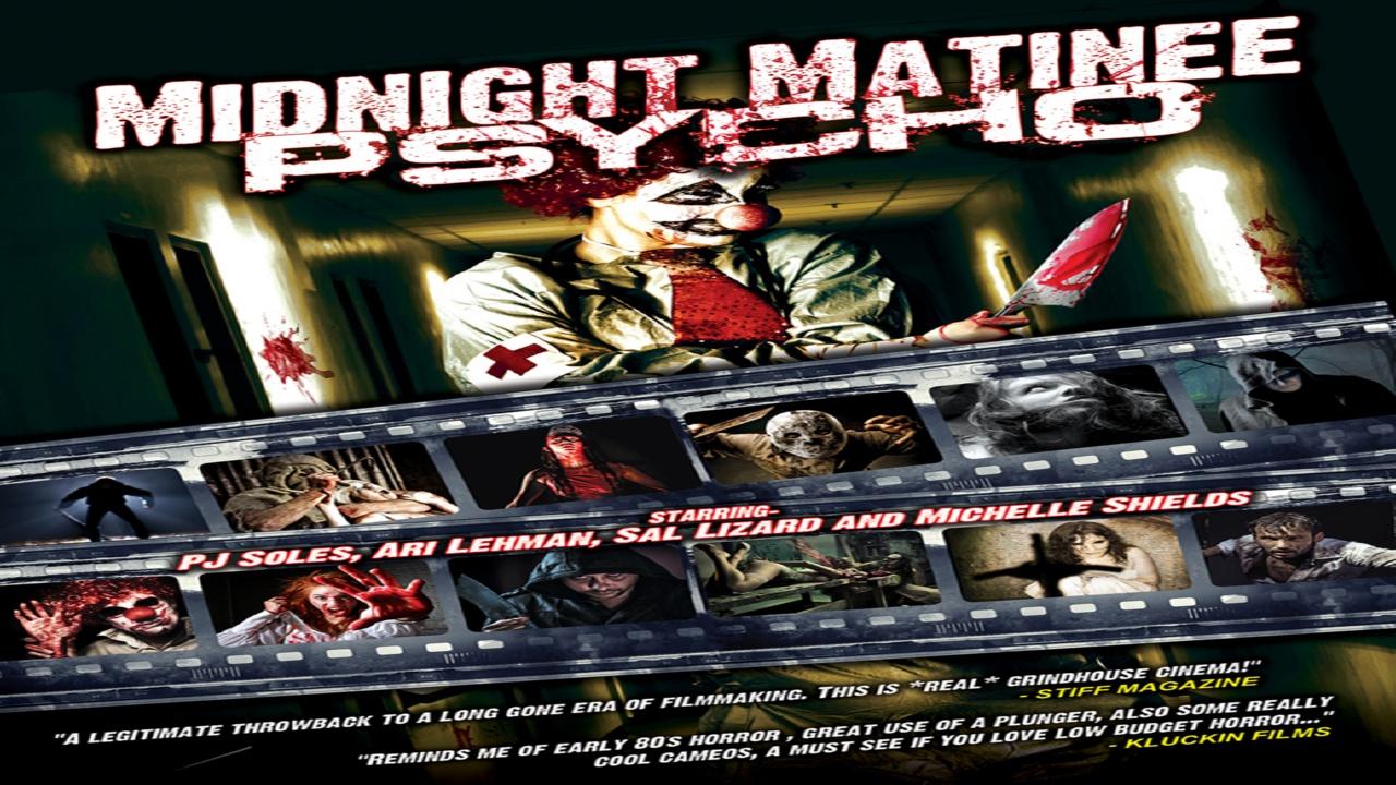 Midnight Matinee Psycho (2013)