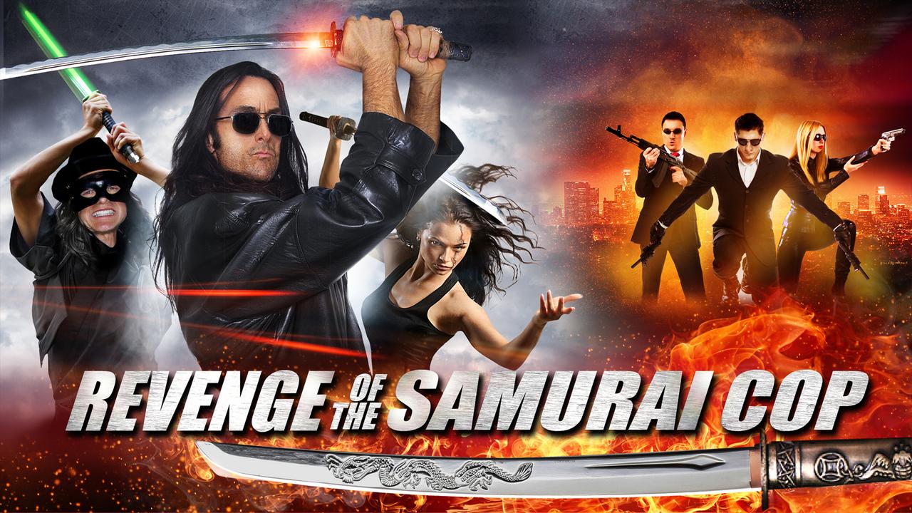 Revenge of The Samurai Cop (2017)