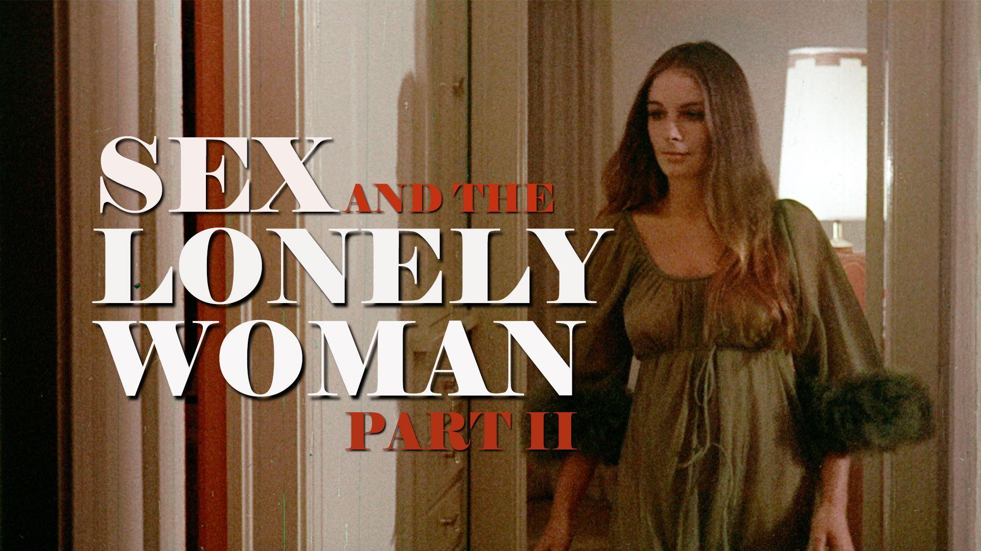 Sex and the Lonely Woman Part II (1971)