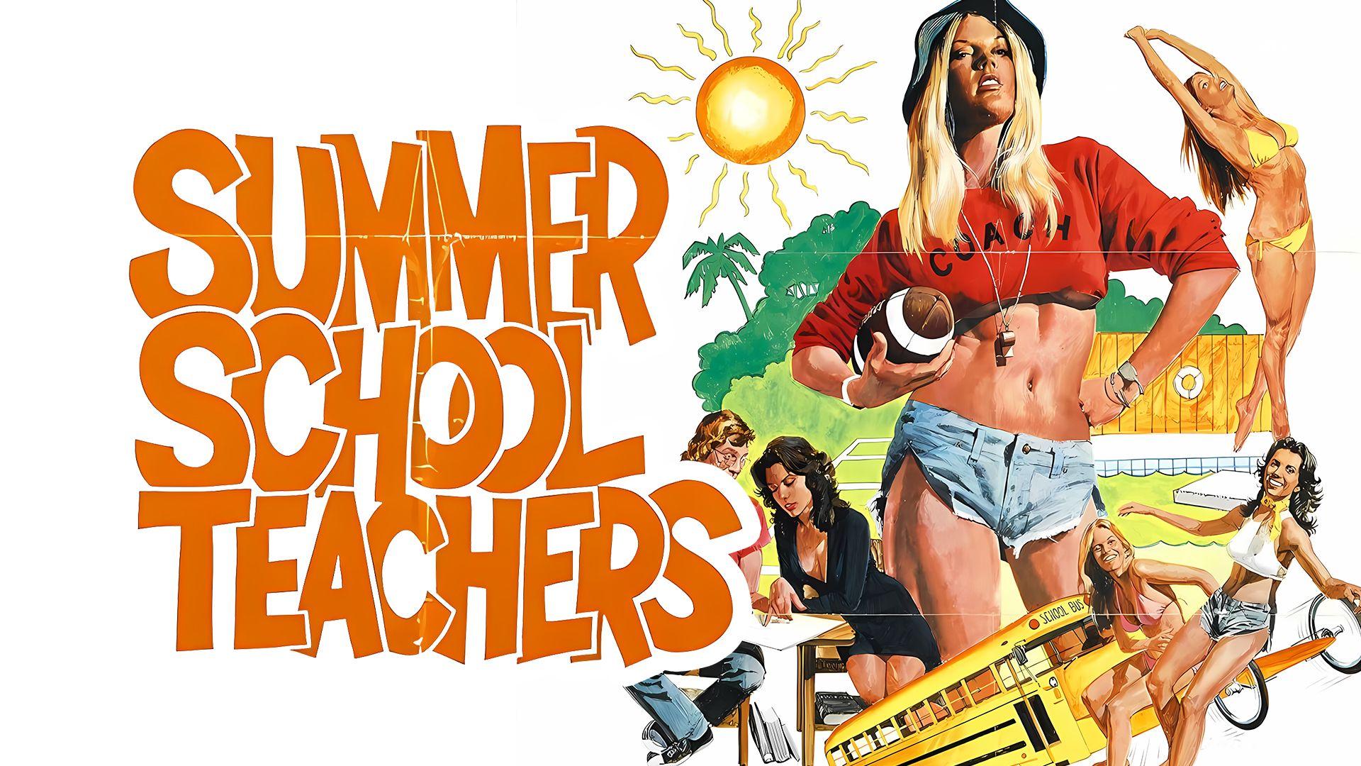 Summer School Teachers (1975)