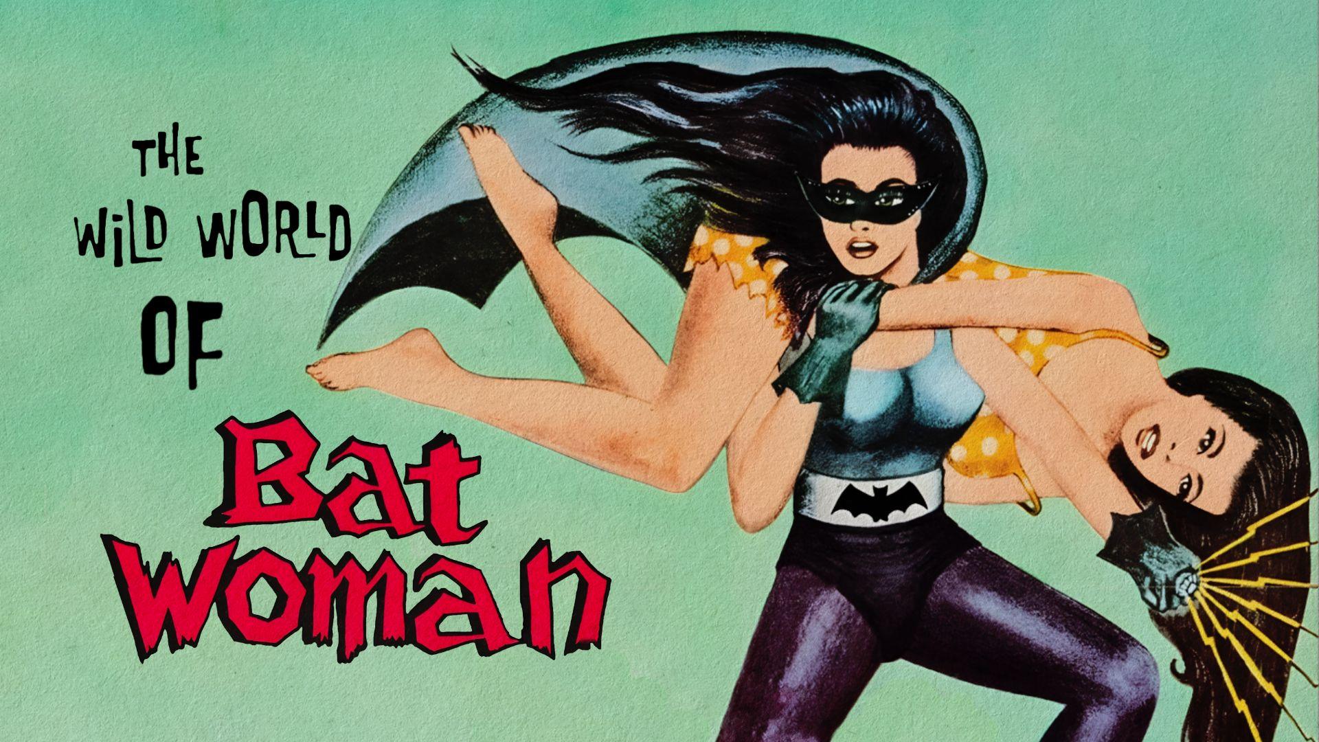 The Wild World of Batwoman (1966)